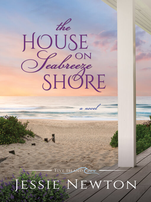 Title details for The House on Seabreeze Shore by Jessie Newton - Wait list